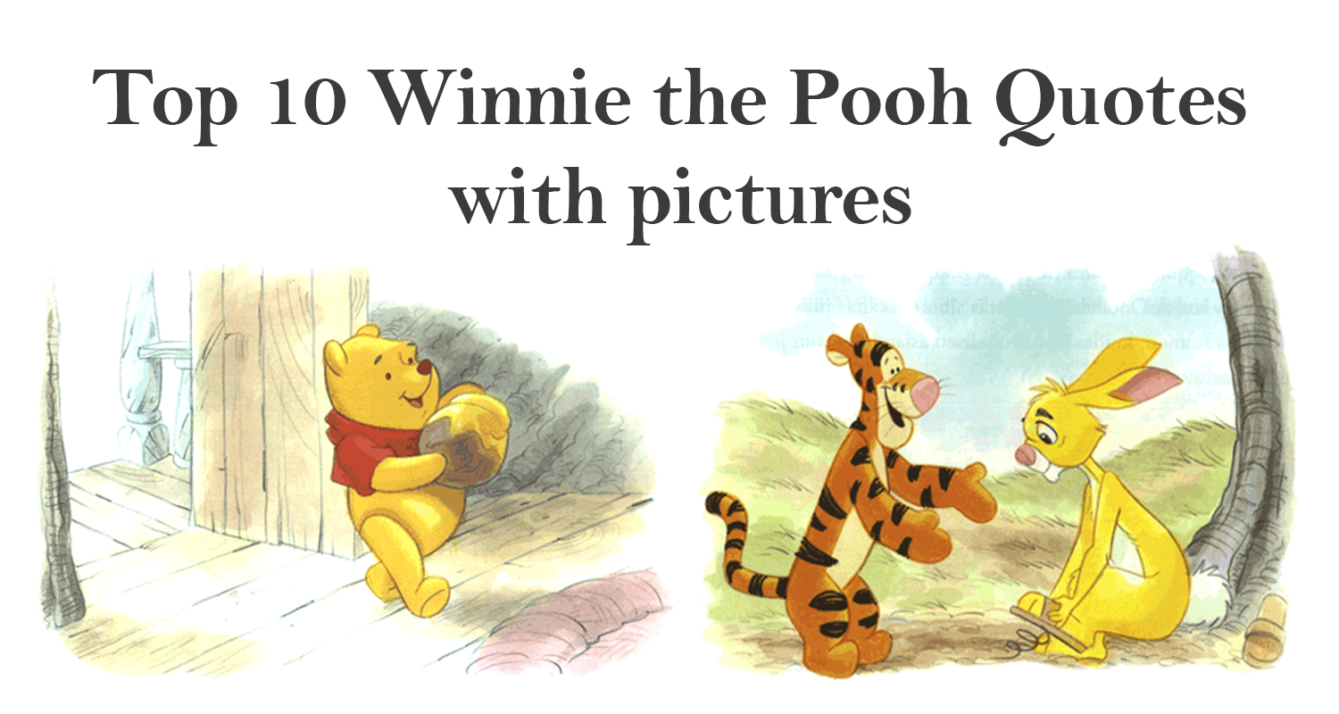 Top 10 Winnie the Pooh Quotes with Pictures Imagine Forest
